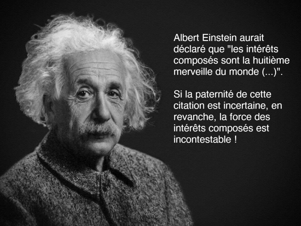 L’intérêt composé est la huitième merveille du monde
